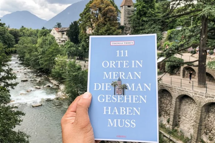 111 Orte in Meran, die man gesehen haben muss